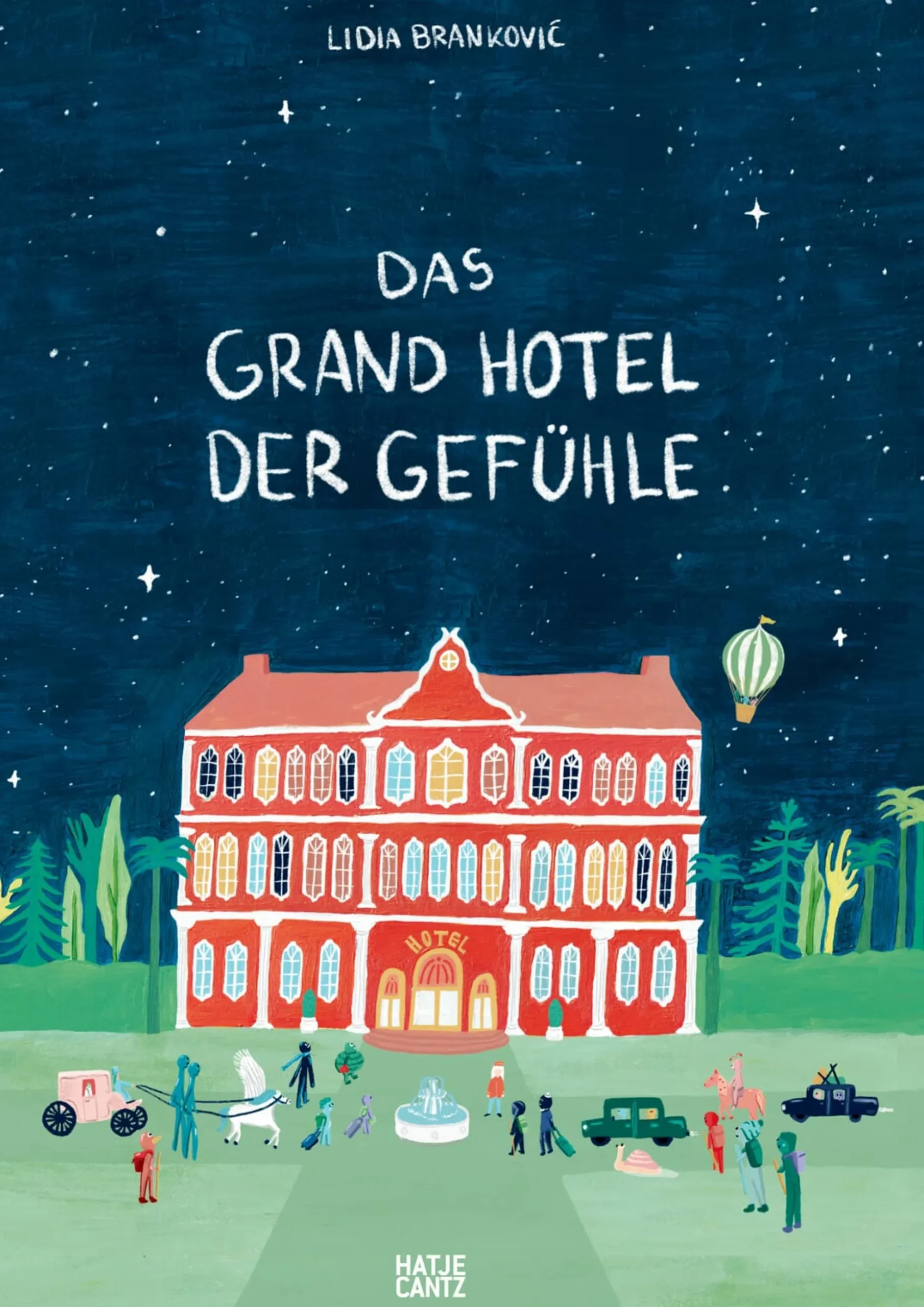 Kinderbücher|Ratgeber * Hatje Cantz Verlag Das Grand Hotel der Gefühle