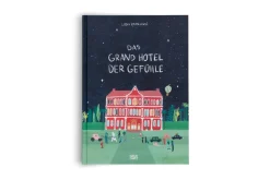 Kinderbücher|Ratgeber * Hatje Cantz Verlag Das Grand Hotel der Gefühle