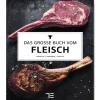 Kochen & Backen * Gräfe und Unzer Verlag Das große Buch vom Fleisch