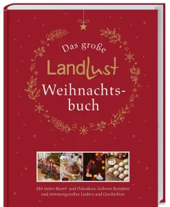 Kochen & Backen * Landwirtschaftsverlag Das große Landlust-Weihnachtsbuch