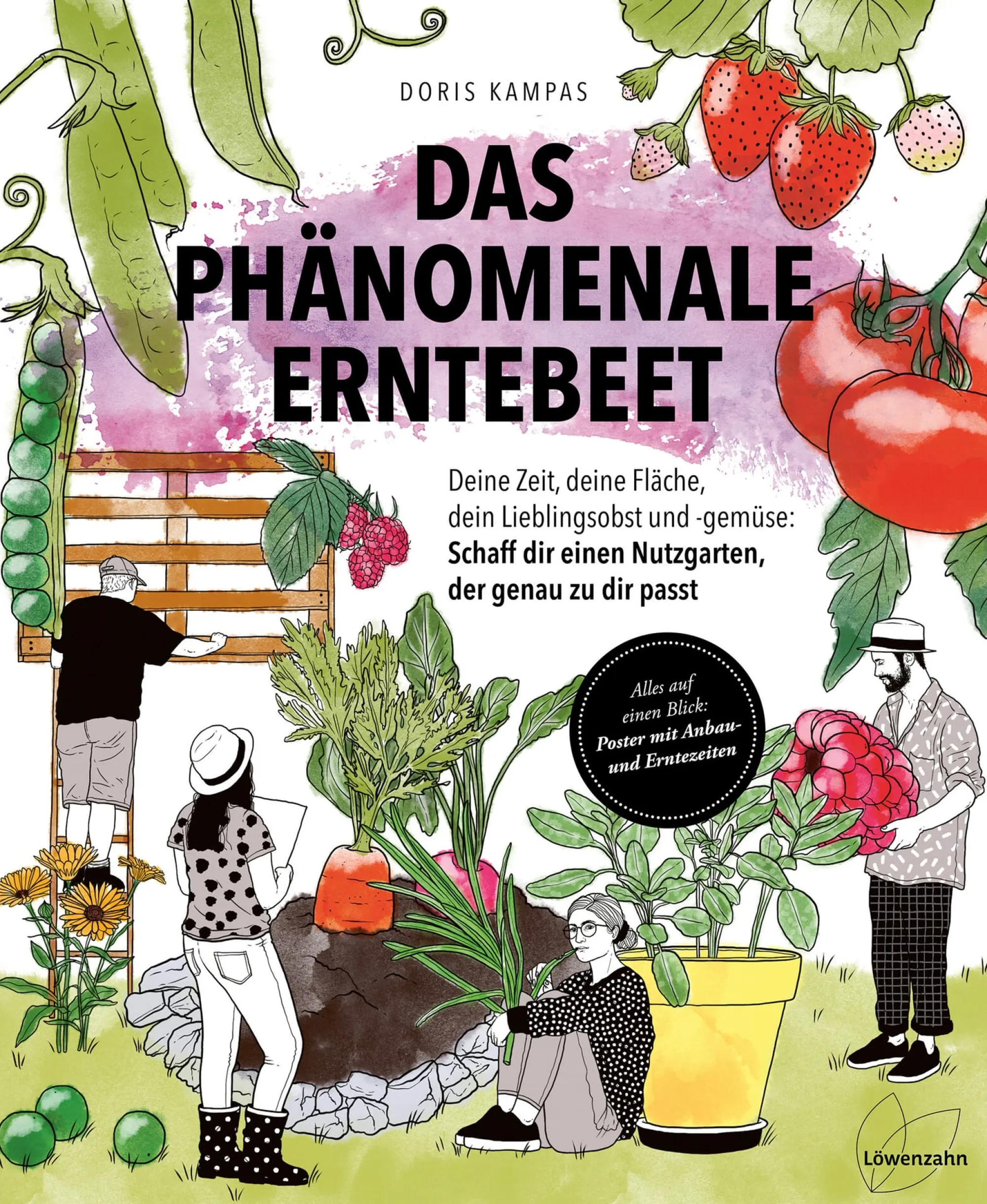Garten & Natur|Gartenbücher * Löwenzahn Verlag Das phänomenale Erntebeet