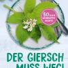 Sachbücher * Ulmer Verlag Der Giersch muss weg!