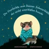 Kinderbücher|Kinderbücher * Thienemann-Esslinger Verlag Der kleine Siebenschäfer 1