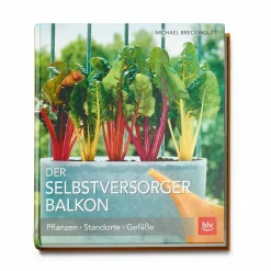 Garten & Natur|Gartenbücher * BLV Buchverlag Der Selbstversorgerbalkon