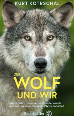 Sachbücher * Christian Brandstätter Verlag Der Wolf und wir