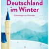 Reiseführer * Reisedepeschen Deutschland im Winter