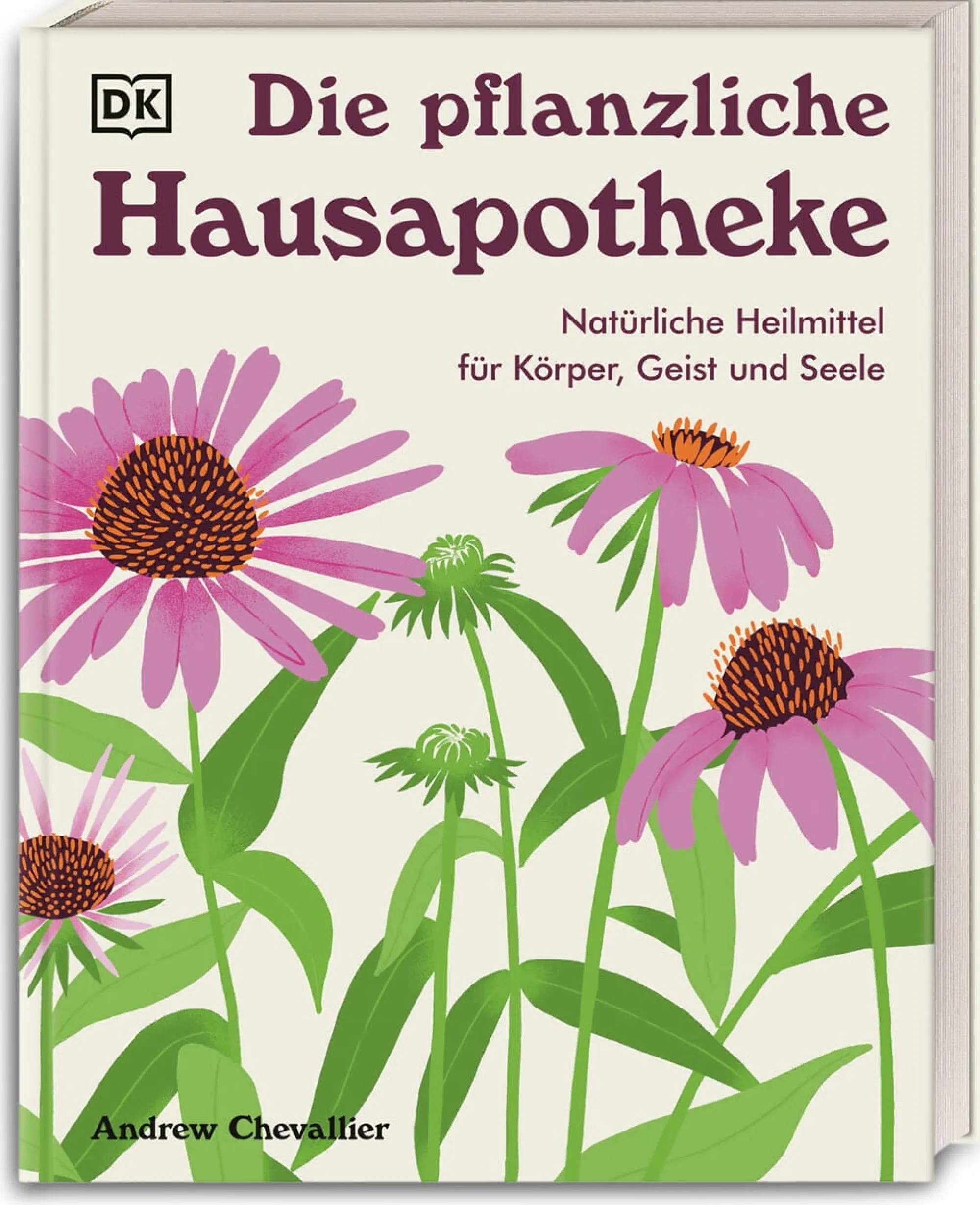 Garten & Natur|Ratgeber * Dorling Kindersley Verlag Die pflanzliche Hausapotheke