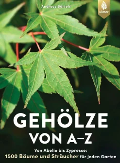 Garten & Natur|Ratgeber * Ulmer Verlag Gehölze von A-Z