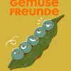 Kochen & Backen * KUNSTANSTIFTER Gemüsefreunde