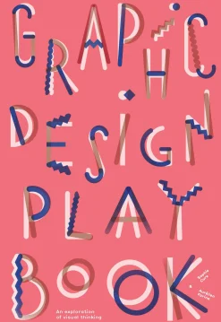 Design & Architektur * Laurence King Verlag Graphic Design Play Book