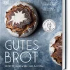 Kochen & Backen * Dorling Kindersley Verlag Gutes Brot