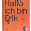 Design & Architektur * Die Gestalten Verlag Hallo ich bin Erik