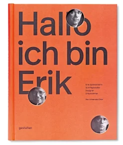 Design & Architektur * Die Gestalten Verlag Hallo ich bin Erik