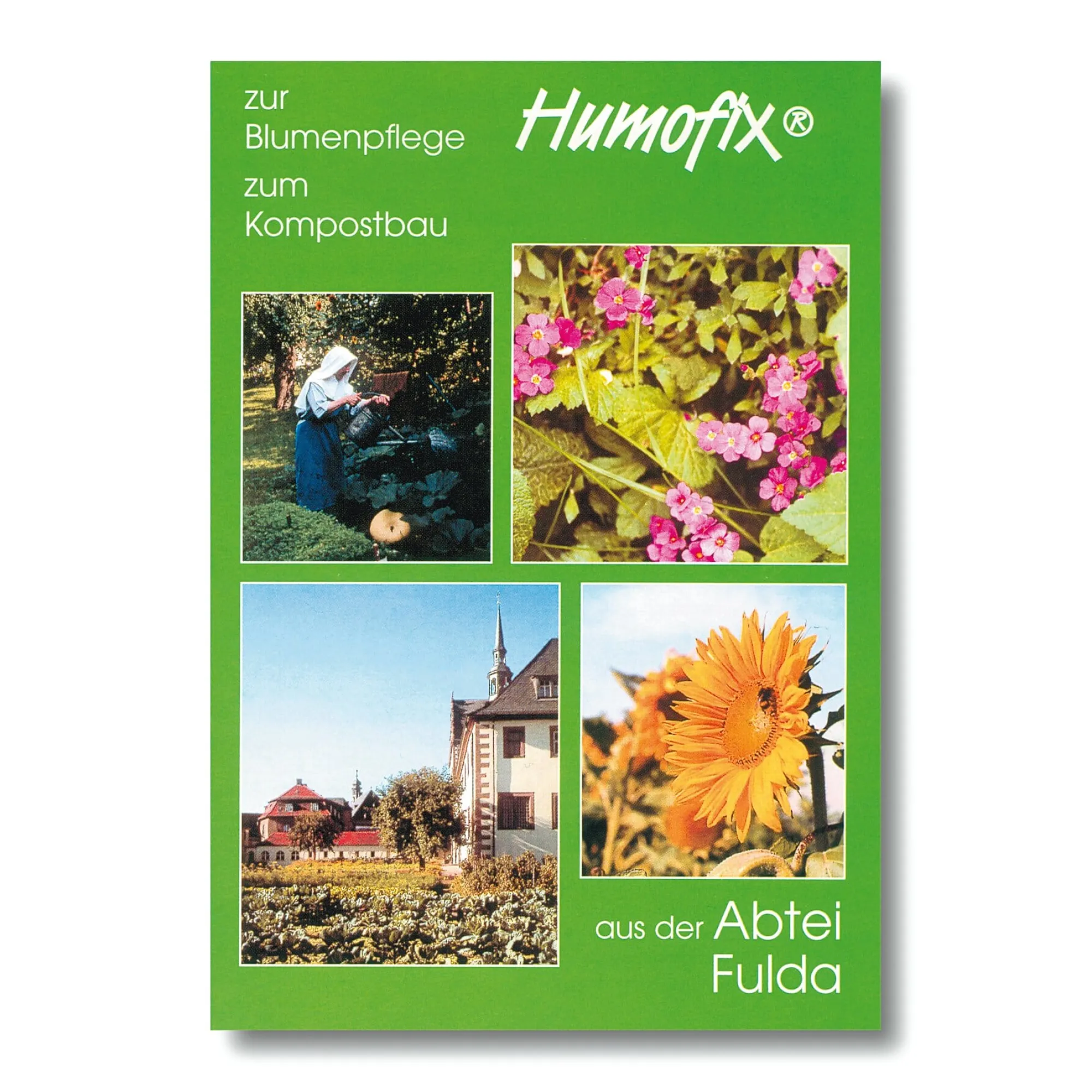 Dünger & Erde * Abtei St. Maria Humofix