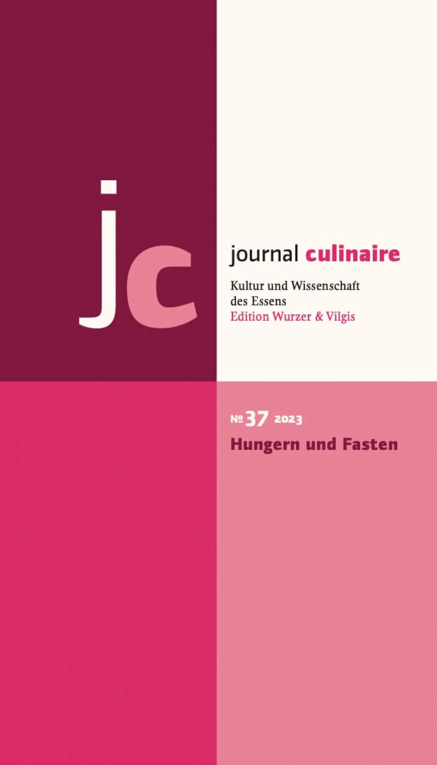Kochen & Backen|Sachbücher * Edition Wurzer & Vilgis Journal Culinaire