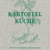 Kochen & Backen|Ratgeber * Die Gestalten Verlag Kartoffelküche