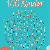 Kinderbücher|Kinderbücher * Thienemann-Esslinger Verlag 100 Kinder