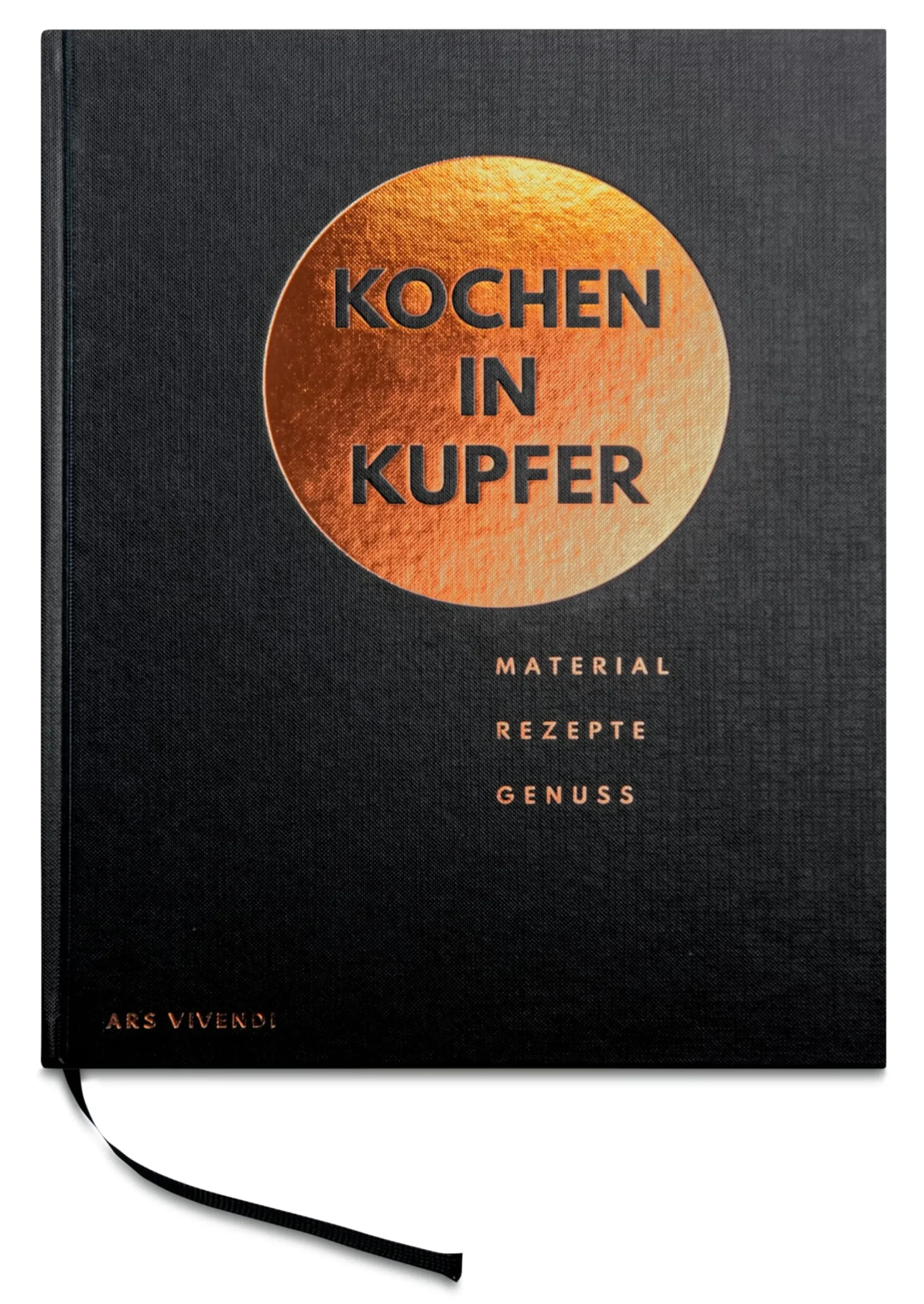 Kochen & Backen|Sachbücher * ars vivendi verlag Kochen in Kupfer