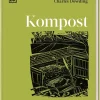 Garten & Natur|Ratgeber * Dorling Kindersley Verlag Kompost