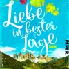 Ratgeber * Piper Verlag Liebe in bester Lage