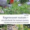 Garten & Natur|Ratgeber * Pala-Verlag Regenwasser nutzen
