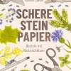 Kinderbücher|Ratgeber * AT Verlag Schere, Stein, Papier