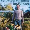 Garten & Natur|Ratgeber * Löwenzahn Verlag Selbstversorgung im Winter
