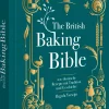 Kochen & Backen|Ratgeber * Christian Verlag The British Baking Bible