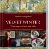 Kochen & Backen|Ratgeber * Christian Brandstätter Verlag Velvet Winter