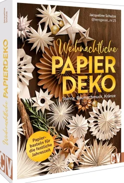 Ratgeber|Schreiben & Basteln * Christophorus (Verlag) Weihnachtliche Papierdeko
