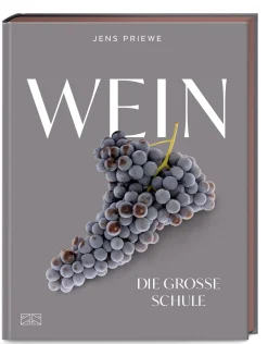 Ratgeber * ZS - ein Verlag der Edel Verlagsgruppe Wein – Die große Schule