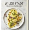 Kochen & Backen * ars vivendi verlag Wilde Stadt