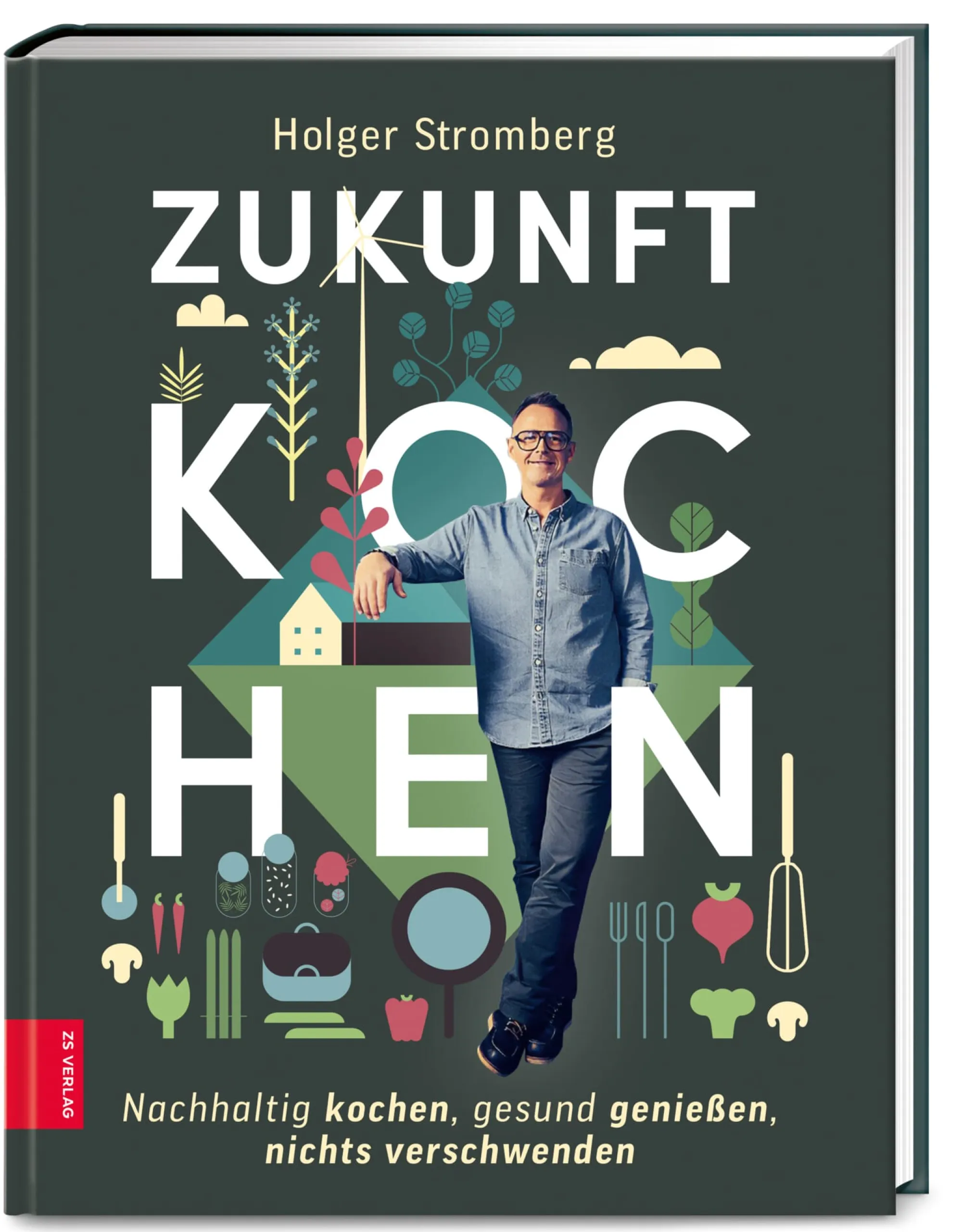 Kochen & Backen * ZS - ein Verlag der Edel Verlagsgruppe Zukunft kochen